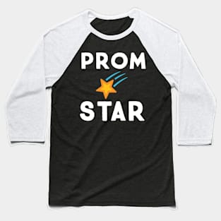 Prom star funny graduation Baseball T-Shirt